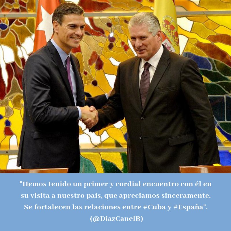 Díaz-Canel sobre Pedro Sánchez