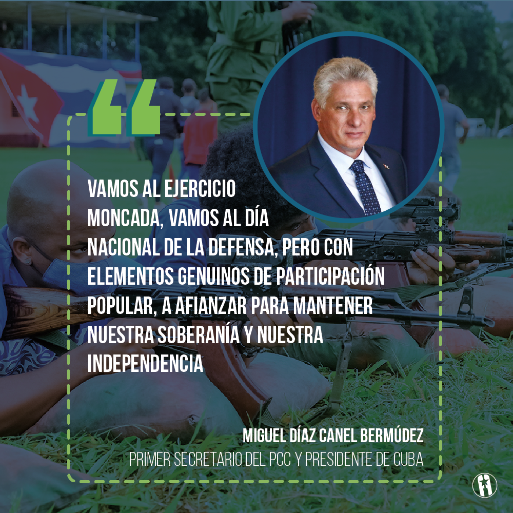 Día de la Defensa - Frase de Miguel Díaz-Canel