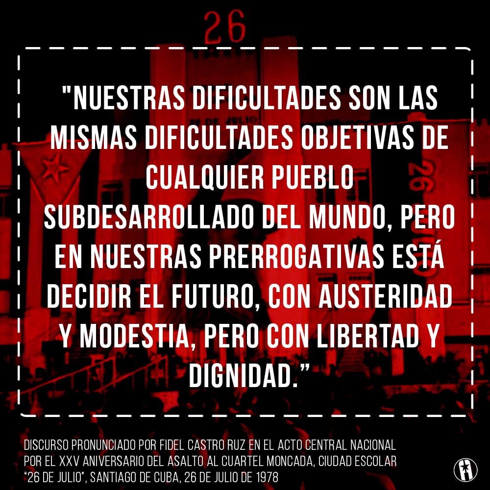 Frase de Fidel 26 de Julio 